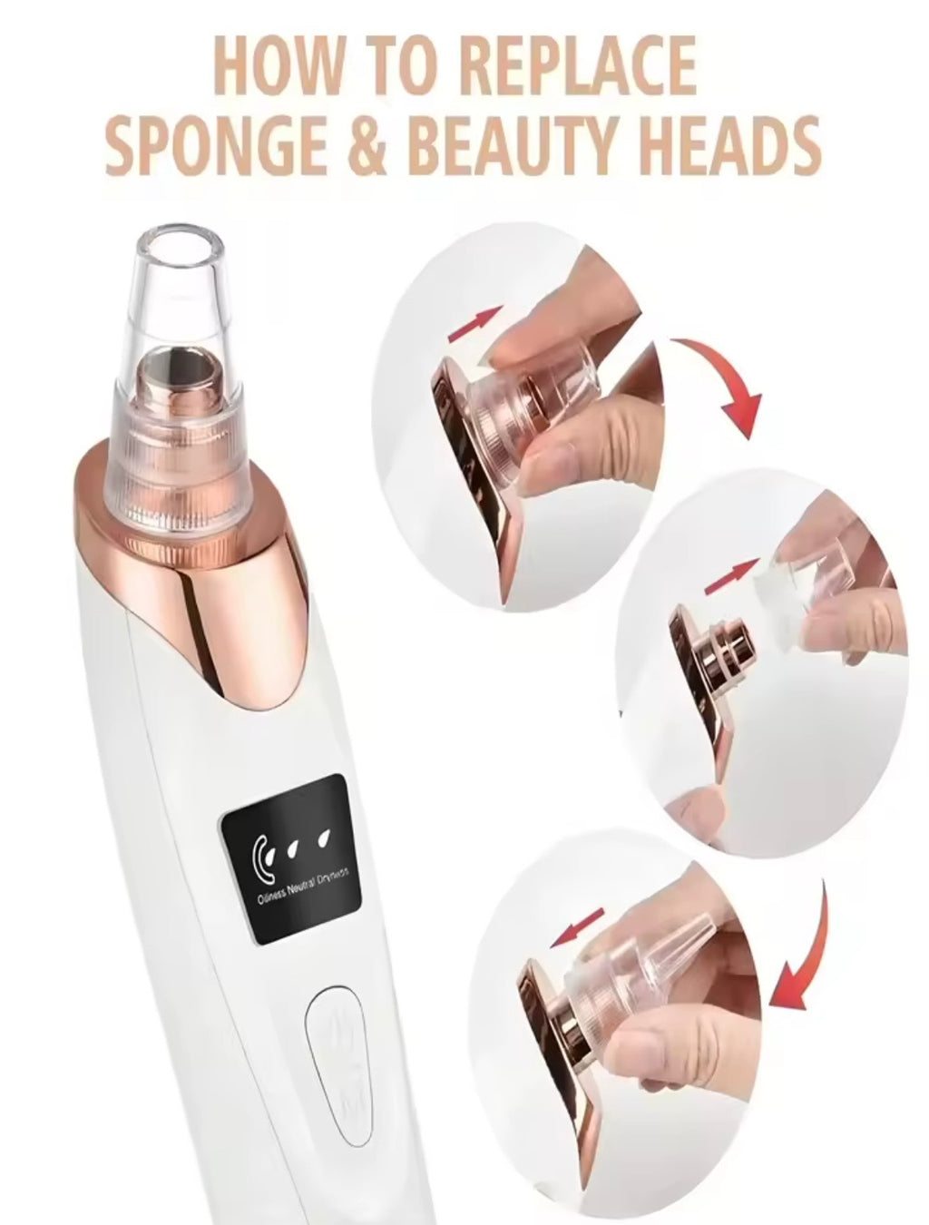 A white and rose gold beauty device with a clear nozzle is shown next to instructional diagrams and text reading 'HOW TO REPLACE SPONGE & BEAUTY HEADS,' with circular close-ups of hands swapping heads.
